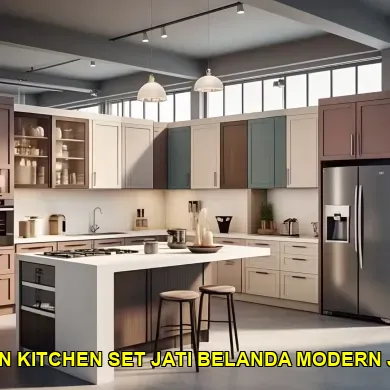 Mencari Desain Kitchen Set Jati Belanda Modern di Keraton Yogyakarta